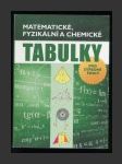 Matematické, fyzikální a chemické tabulky pro střední školy - náhled