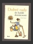 Dobré rady do každé domácnosti - náhled