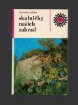 Skalničky našich zahrad - náhled