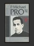 P. Michael Pro SJ - náhled