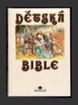 Dětská Bible: Starý zákon - náhled