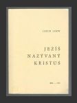 Ježíš nazývaný Kristus - náhled