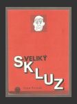 Veliký skluz - náhled