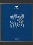 Italské umění 1895-1952 z Trivenetských Muzeí - náhled