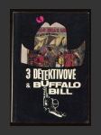 Tři detektivové a Buffalo Bill - náhled