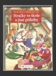 Hračky ve škole a jiné příběhy - náhled