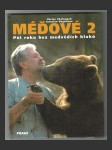 Méďové 2 - náhled