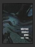 Městské divadlo Brno 1995-1996 - náhled