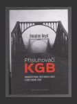 Přisluhovači KGB - náhled