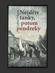 Nejdřív tanky, potom pendreky - náhled