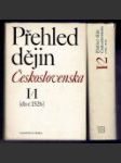 Přehled dějin Československa I/1 (do roku 1526)+ I/2 (1526 až 1848) - náhled