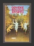 Odvěké kouzlo sportu - náhled