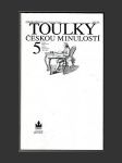 Toulky českou minulostí 5 - náhled