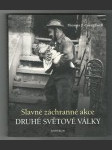 Slavné záchranné akce druhé světové války - náhled