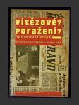 Vítězové? Poražení? 2.díl - náhled