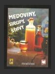 Medoviny, sirupy, šťávy - náhled