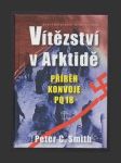 Vítězství v Arktidě: Příběh konvoje PQ 18 - náhled