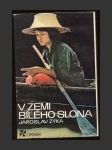 V zemi bílého slona - náhled