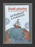 Slasti plavby od Radbuzy k oceánům - náhled