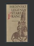 Hrdinské legendy staré Francie - náhled