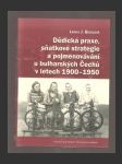 Dědická praxe, sňatková strategie a pojmenovávání u bulharských Čechů v letech 1900-1950 - náhled