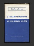 O typickém ve skutečnosti a o jeho odrazu v umění - náhled