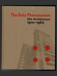 The Baťa Phenomenon - Zlín Arcitecture 1910-1960 - náhled