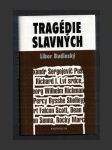 Tragédie slavných - náhled