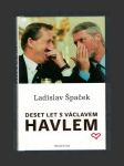 Deset let s Václavem Havlem - náhled