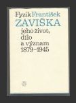 Fyzik František Záviška: jeho život, dílo a význam - náhled