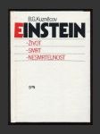 Einstein - život, smrt, nesmrtelnost - náhled