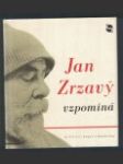 Jan Zrzavý vzpomíná - náhled