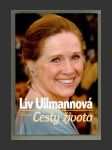 Liv Ullmanová. Cesty života - náhled
