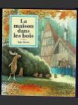 La maison dans les bois - náhled