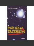 Svět záhad a tajemství (záhady, mj. i UFO, tunguzský meteorit, betlémská hvězda, vesmír) - náhled