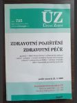 ÚZ č. 725 Zdravotní pojištění, Zdravotní péče - náhled