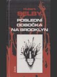 Poslední odbočka na Brooklyn - náhled