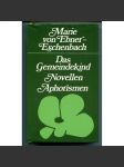 Das Gemeindekind, Novellen / Aphorismen [Obecní dítě, Novely a aforismy; rakouská a moravská německá literatura, realismus] - náhled