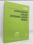 Agrochemické základy zvyšování jakosti pšenice - náhled