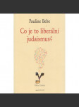 Co je liberální judaismus? Pauline Bebe - náhled