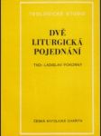 Dvě liturgická pojednání - náhled