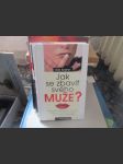 Jak se zbavit svého muže? Humorný návod pro..... - náhled