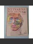 Výtvarná výchova ve 3. a 4. ročníku středních pedagogických škol. 1. část [učebnice] - náhled