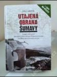 Utajená obrana Šumavy - náhled