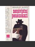 Nenávistní penězokazi (edice: Stopy, fakta, svědectví) [krimi, padělatel, padělatelství] - náhled