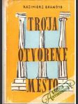 Trója otvorené mesto - náhled