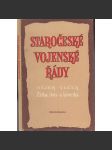 Staročeské vojenské řády [edice Památky staré literatury české] (mj. Vojenský řád Jana Žižky a jeho Listy) - náhled