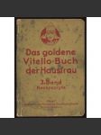 Das goldene Vitello-Buch der Hausfrau. 3. Band. Kochrezepte [recepty, kuchařka, margarín] - náhled