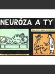 Neuróza a ty (psychologie, zdraví) - náhled