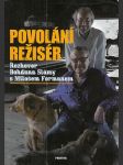 Povolání režisér: Rozhovor Bohdana Slámy s Milošem Formanem - náhled